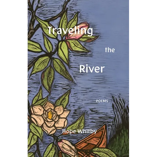 Traveling the River - Paperback