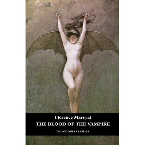 The Blood of the Vampire - Paperback