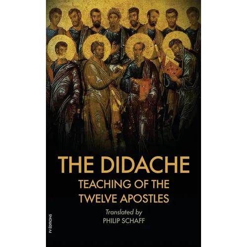 The Didache: Also includes The Epistle of Barnabas - Hardcover
