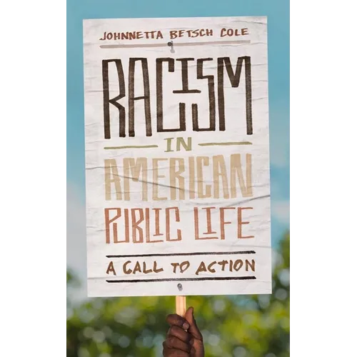 Racism in American Public Life: A Call to Action - Hardcover