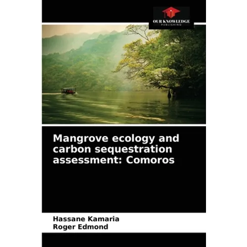 Mangrove ecology and carbon sequestration assessment: Comoros - Paperback
