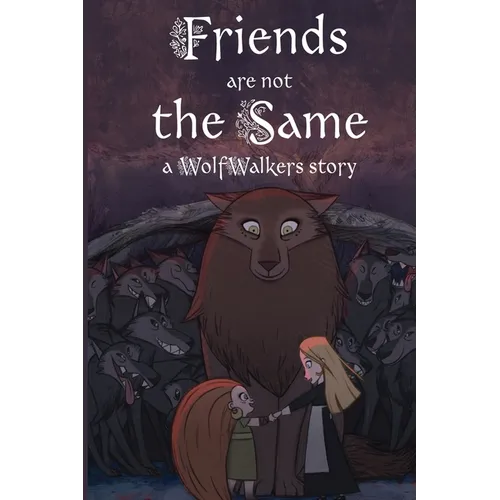 Friends are Not the Same - Paperback