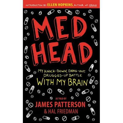 Med Head: My Knock-Down, Drag-Out, Drugged-Up Battle with My Brain - Paperback