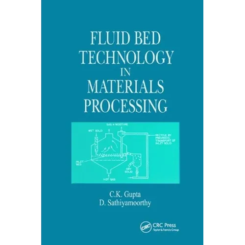 Fluid Bed Technology in Materials Processing - Paperback
