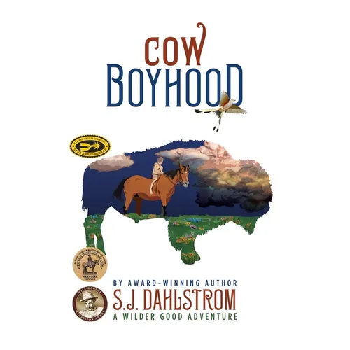 Cow Boyhood: The Adventures of Wilder Good #7 - Paperback