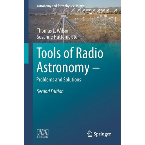 Tools of Radio Astronomy - Problems and Solutions - Paperback