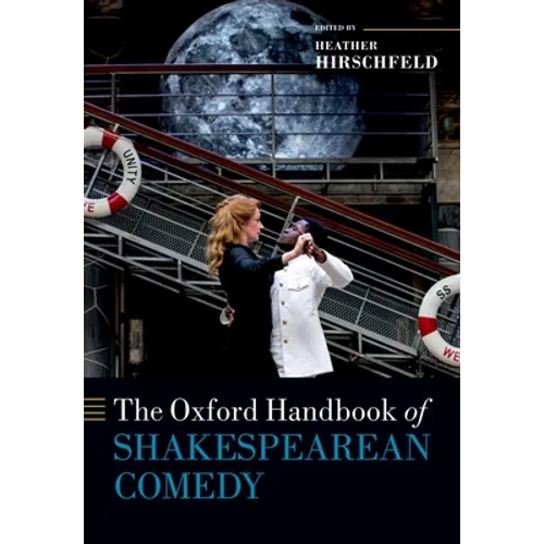 The Oxford Handbook of Shakespearean Comedy - Paperback