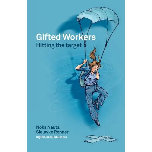 Gifted workers: Hitting the target - Paperback
