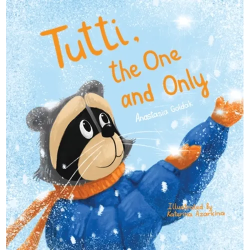 Tutti, the One and Only - Hardcover