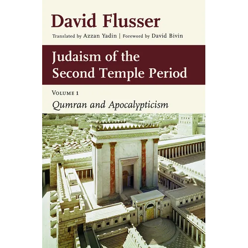 Judaism of the Second Temple Period: Qumran and Apocalypticism, vol. 1 - Paperback