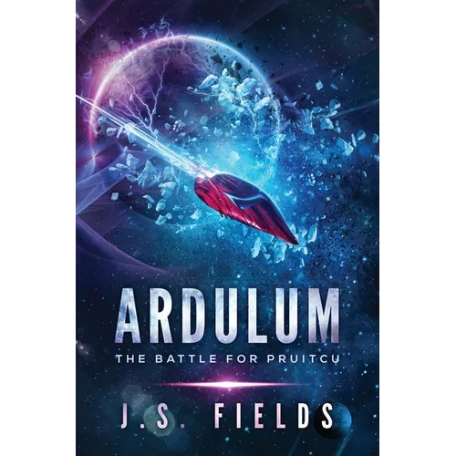 Ardulum: The Battle for Pruitcu - Paperback