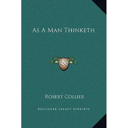 As A Man Thinketh - Hardcover