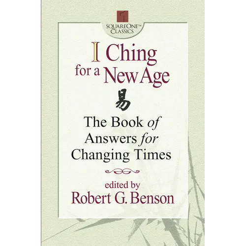 I Ching for a New Age - Paperback