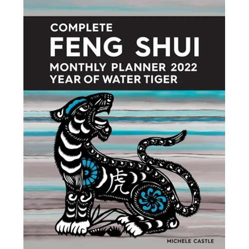 Complete Feng Shui Monthly Planner 2022 - Paperback