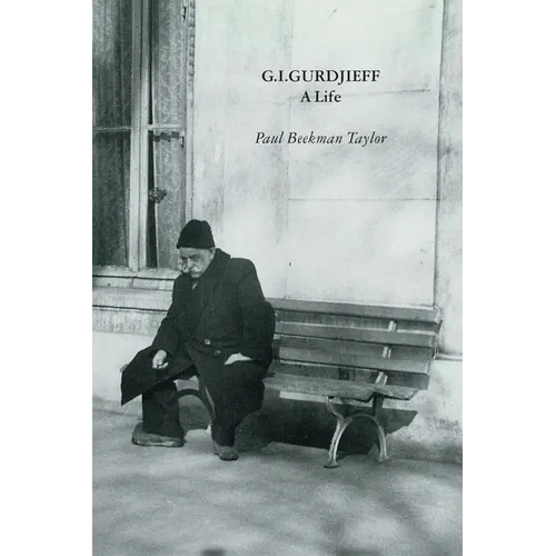 G.I.Gurdjieff: A Life - Paperback
