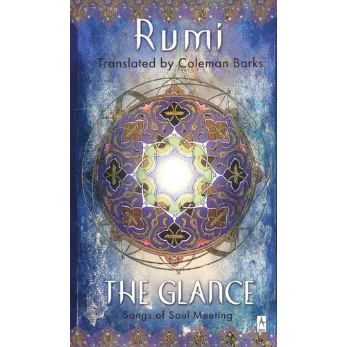 The Glance: Songs of Soul-Meeting - Paperback