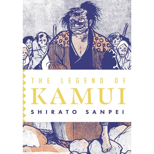 The Legend of Kamui: Volume Three - Paperback