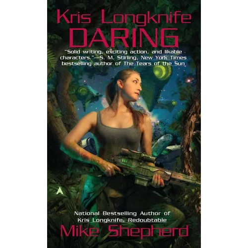 Kris Longknife: Daring - Mass Market Paperbound