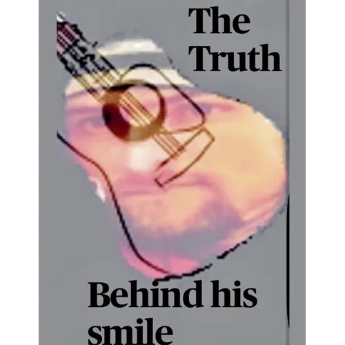 The Truth Behind his Smile - Paperback