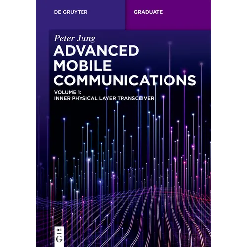 Advanced Mobile Communications: Inner Physical Layer Transceiver - Paperback
