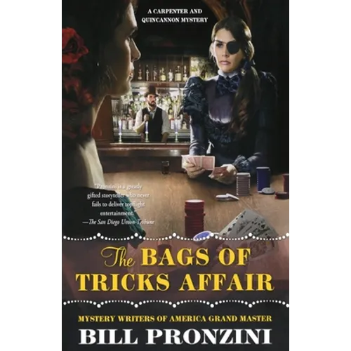 The Bags of Tricks Affair: A Carpenter and Quincannon Mystery - Paperback