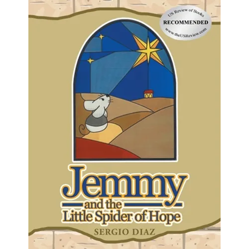 Jemmy And The Little Spider Of Hope - Paperback
