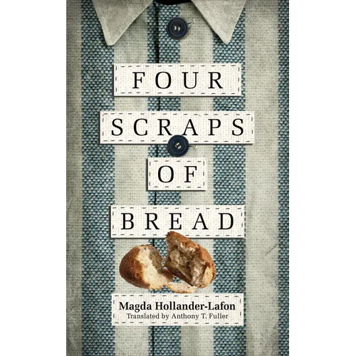 Four Scraps of Bread - Paperback
