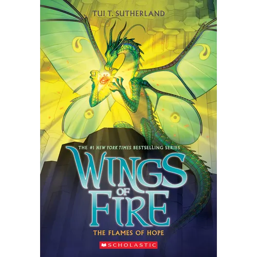The Flames of Hope (Wings of Fire, Book 15): Volume 15 - Paperback