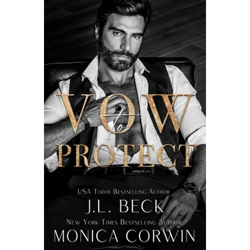 Vow to Protect: A Dark Mafia Arranged Marriage Romance - Paperback