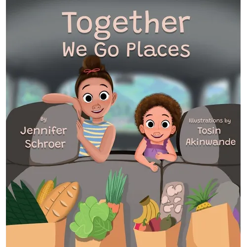 Together We Go Places - Hardcover