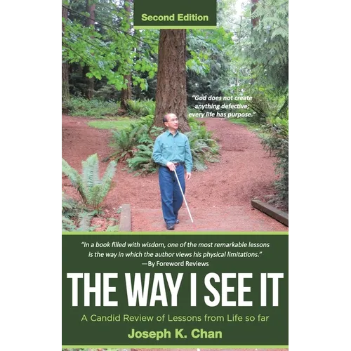 The Way I See It: A Candid Review of Lessons from Life so far - Paperback