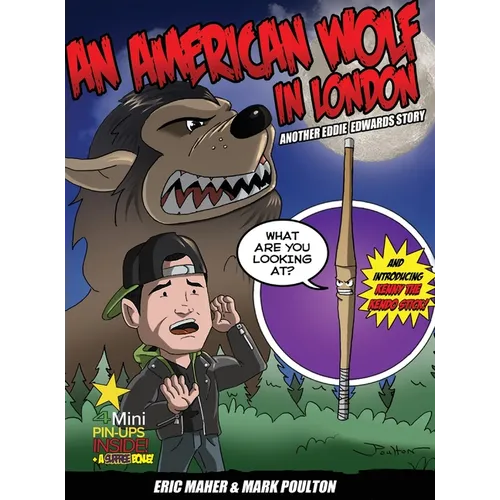 An American Wolf in London, Another Eddie Edwards Story - Hardcover