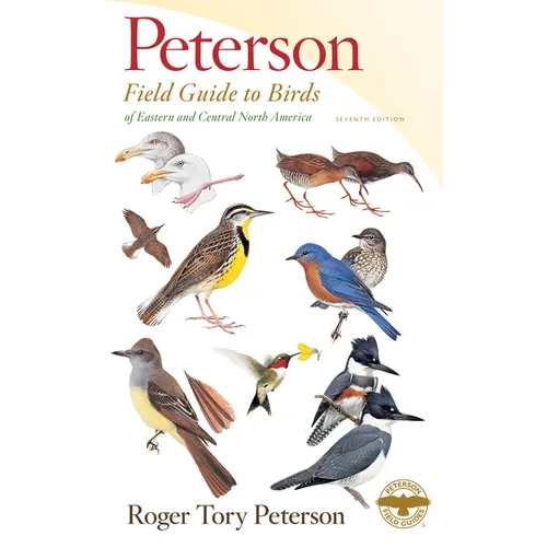 Peterson Field Guide to Birds of Eastern & Central North America, Seventh Ed. - Paperback