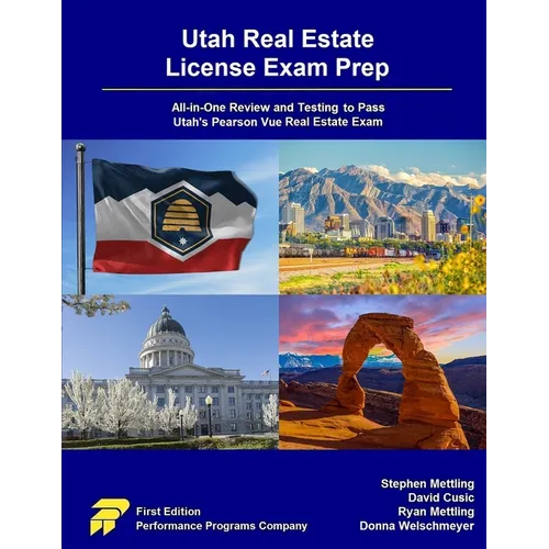 Utah Real Estate License Exam Prep: All-in-One Review and Testing to Pass Utah's Pearson Vue Real Estate Exam - Paperback