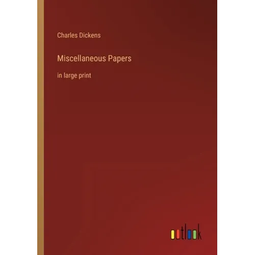 Miscellaneous Papers: in large print - Paperback