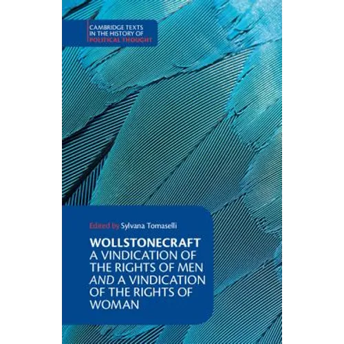 Wollstonecraft: A Vindication of the Rights of Men and a Vindication of the Rights of Woman and Hints - Hardcover