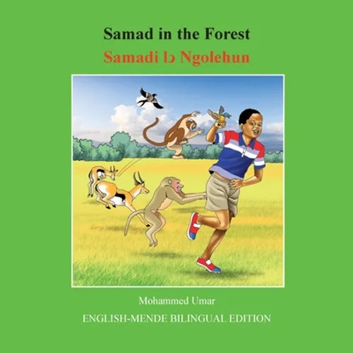 Samad in the Forest: English-Mende Bilingual Edition - Paperback
