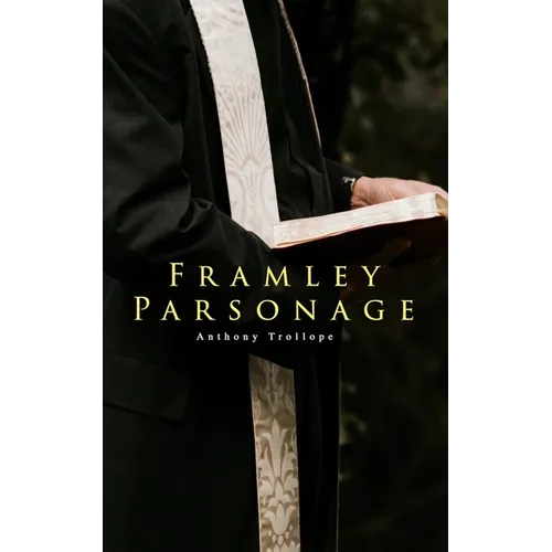 Framley Parsonage - Paperback