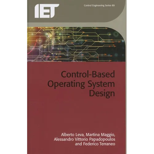Control-Based Operating System Design - Hardcover