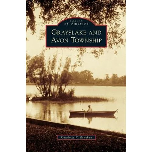 Grayslake and Avon Township - Hardcover
