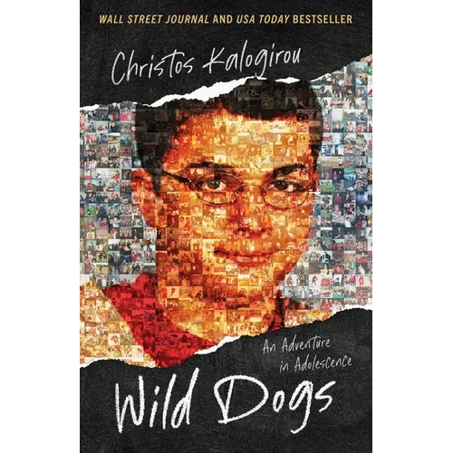 Wild Dogs: An Adventure in Adolescence - Paperback