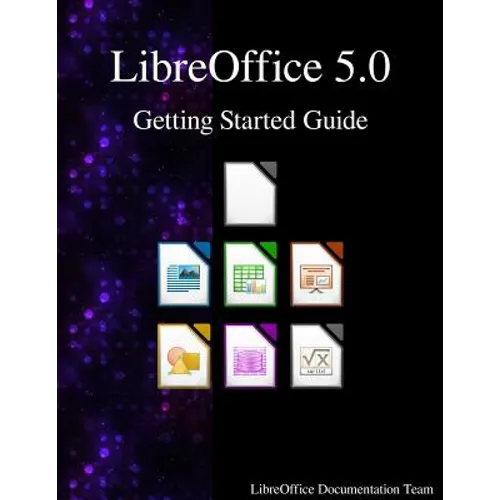 LibreOffice 5.0 Getting Started Guide - Paperback