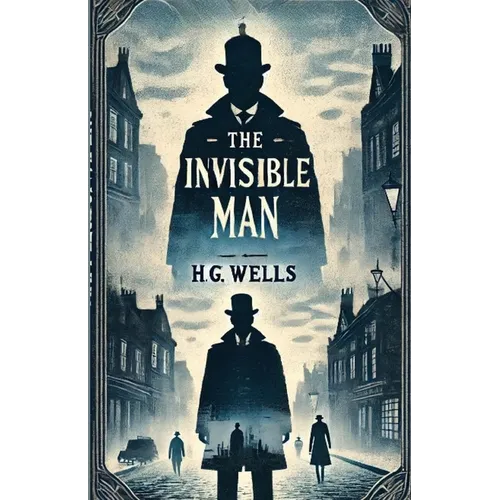 The Invisible Man(Illustrated) - Paperback