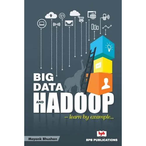 Big Data and Hadoop - Paperback