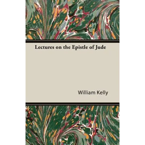 Lectures on the Epistle of Jude - Paperback