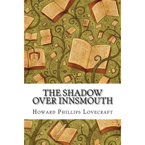 The Shadow Over Innsmouth - Paperback