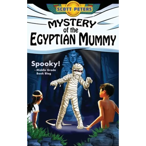 Mystery of the Egyptian Mummy: An Ancient Egypt Kids Book - Hardcover