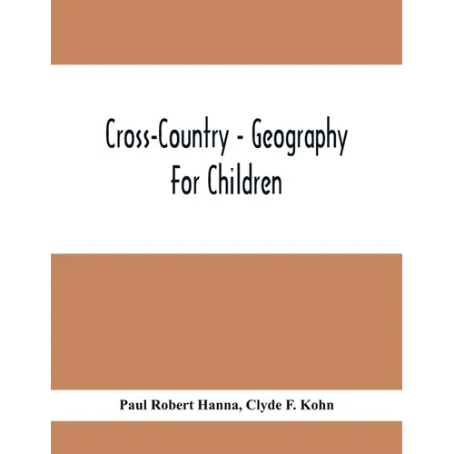 Cross-Country - Geography For Children - Paperback