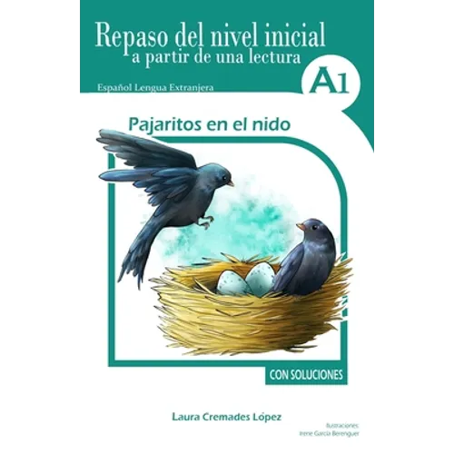 Pajaritos en el nido: Repaso del nivel inicial a partir de una lectura - Paperback