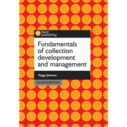 Fundamentals of Collection Development and Management - Paperback